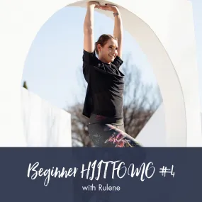 Beginner HIIT FOMO | Rulene #4