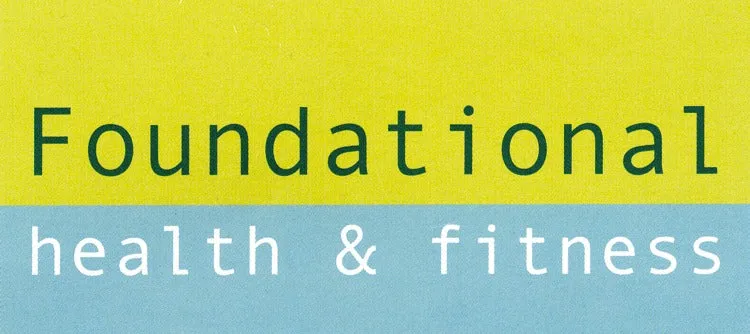 Foundational Health & Fitness