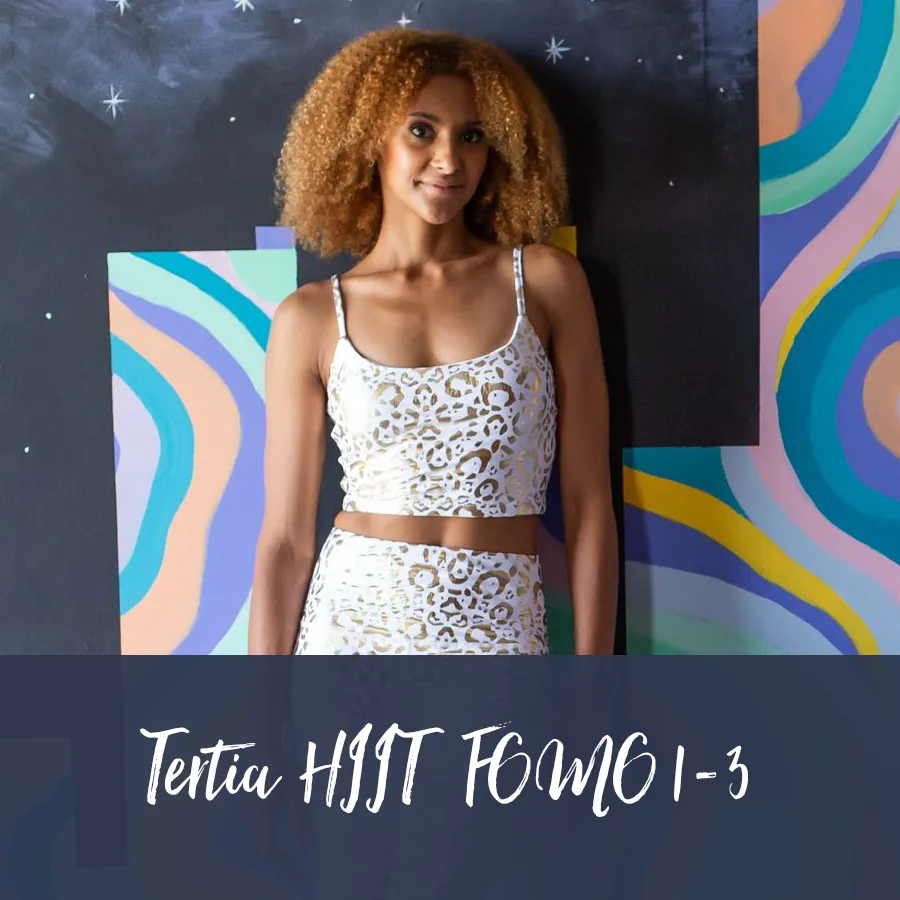 HIIT | Tertia D FOMO Bundle 1-3
