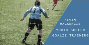Youth Soccer Goalie Training